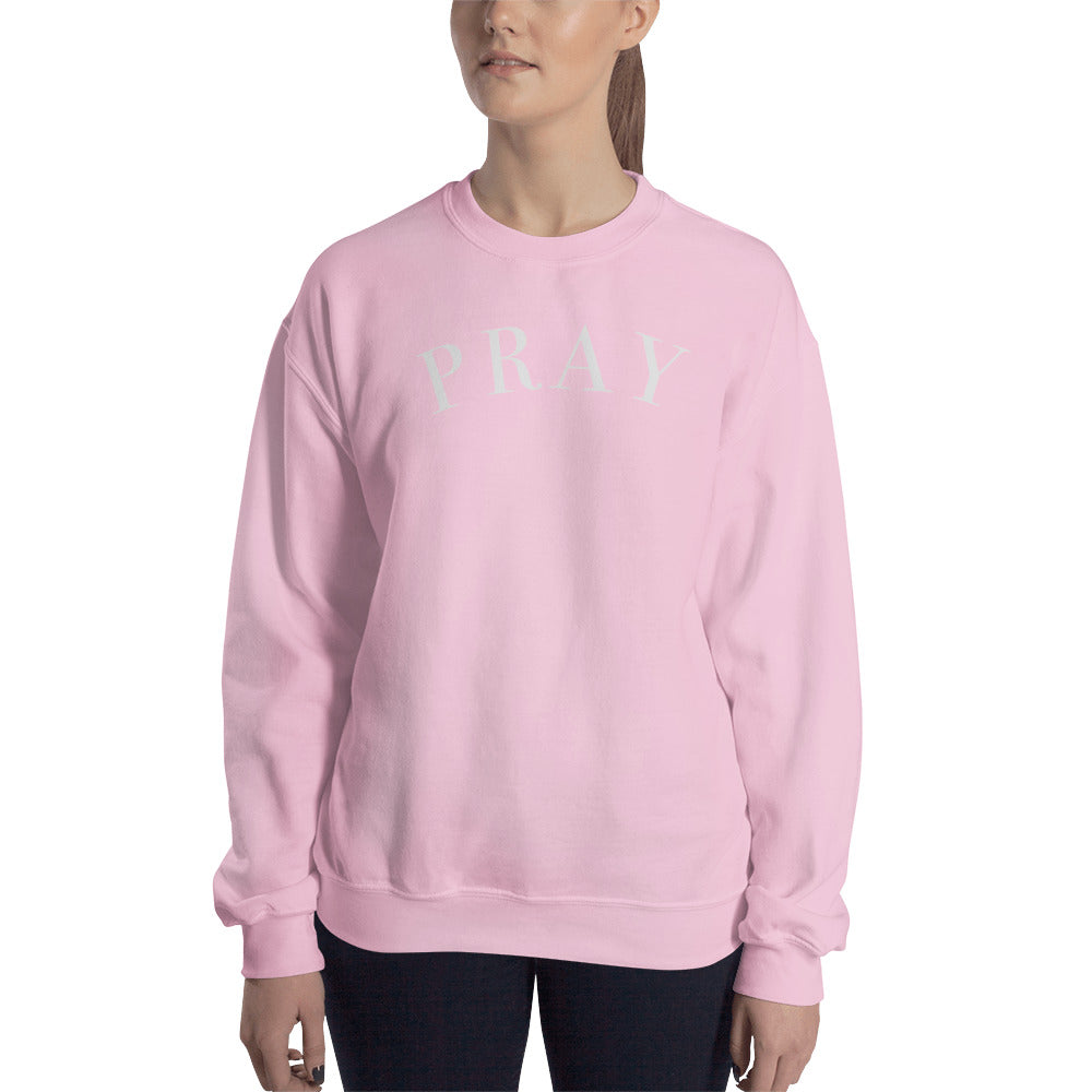 PRAY Unisex Sweatshirt