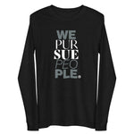 Load image into Gallery viewer, We Pursue People Unisex Long Sleeve Tee
