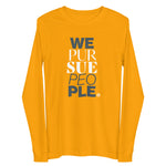 Load image into Gallery viewer, We Pursue People Unisex Long Sleeve Tee
