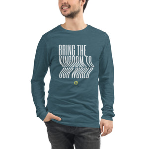 Unisex Bring The Kingdom Long Sleeve Tee