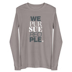 Load image into Gallery viewer, We Pursue People Unisex Long Sleeve Tee
