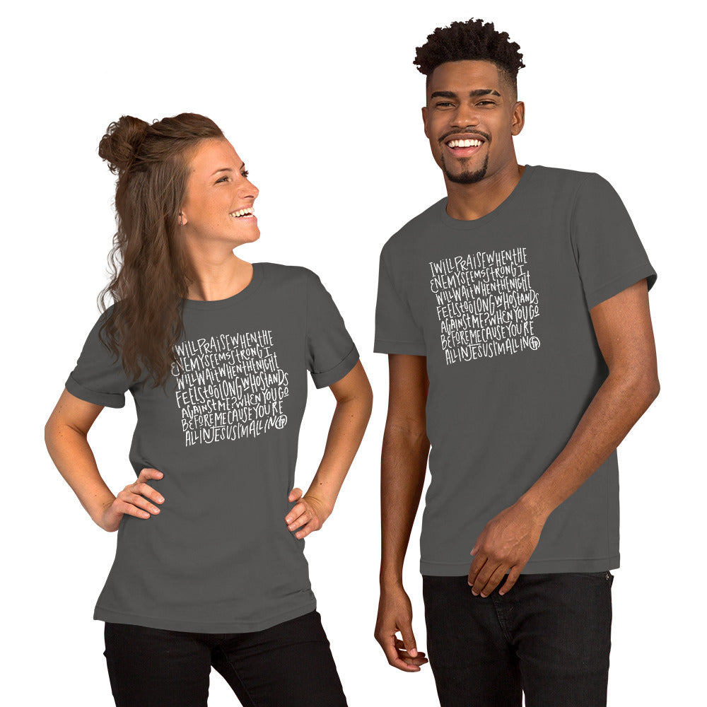 "I Will Praise" Short-Sleeve Unisex T-Shirt