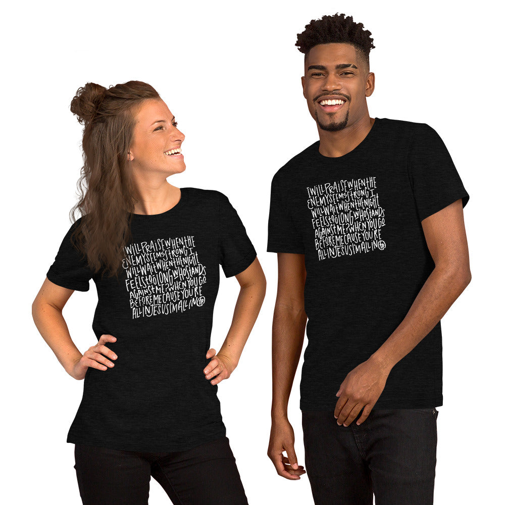 "I Will Praise" Short-Sleeve Unisex T-Shirt