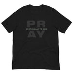 Load image into Gallery viewer, Pray Continually to God Unisex t-shirt
