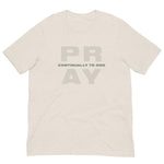 Load image into Gallery viewer, Pray Continually to God Unisex t-shirt
